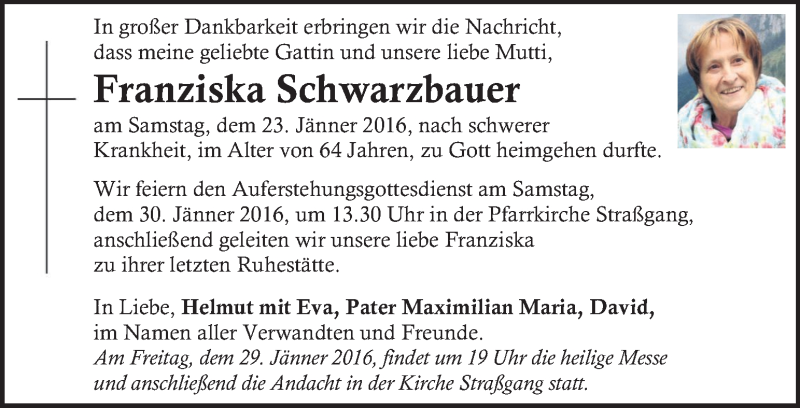  Traueranzeige für Franziska Schwarzbauer vom 27.01.2016 aus Kleine Zeitung