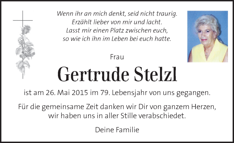  Traueranzeige für Gertrude Stelzl vom 30.05.2015 aus Kleine Zeitung