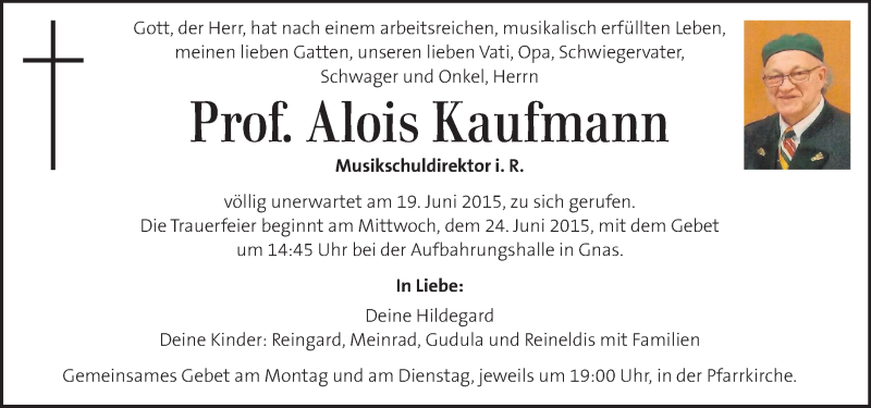  Traueranzeige für Alois Kaufmann vom 21.06.2015 aus Kleine Zeitung