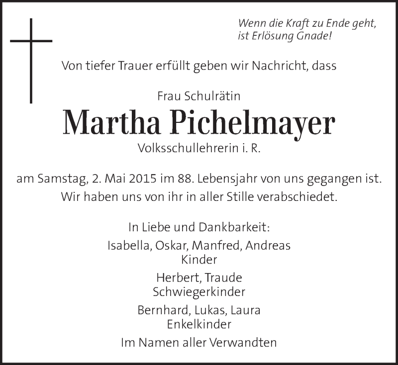  Traueranzeige für Martha Pichelmayer vom 08.05.2015 aus Kleine Zeitung