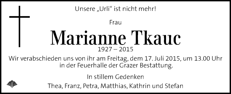  Traueranzeige für Marianne Tkauc vom 14.07.2015 aus Kleine Zeitung