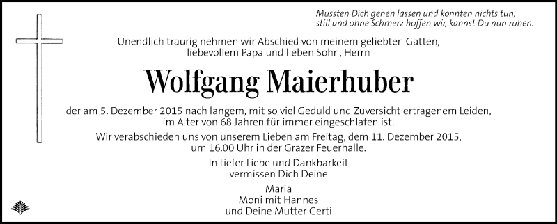  Traueranzeige für Wolfgang Maierhuber vom 10.12.2015 aus Kleine Zeitung