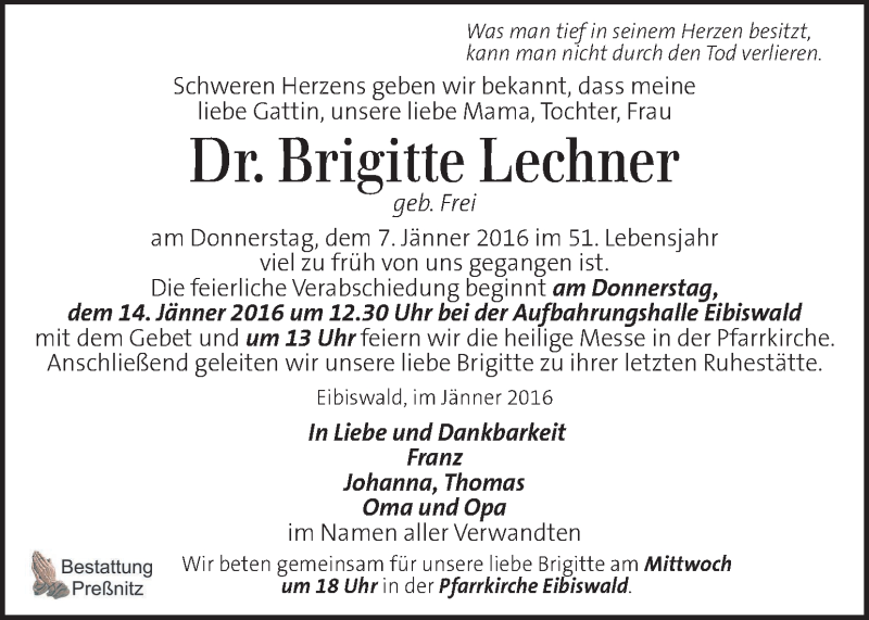  Traueranzeige für Brigitte Lechner vom 12.01.2016 aus Kleine Zeitung