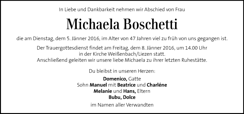  Traueranzeige für Michaela Boschetti vom 08.01.2016 aus Kleine Zeitung