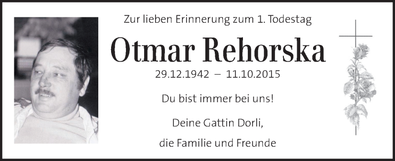  Traueranzeige für Otmar Rehorska vom 11.10.2016 aus Kleine Zeitung