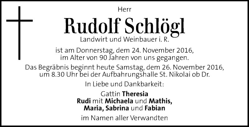  Traueranzeige für Rudolf Schlögl vom 26.11.2016 aus Kleine Zeitung