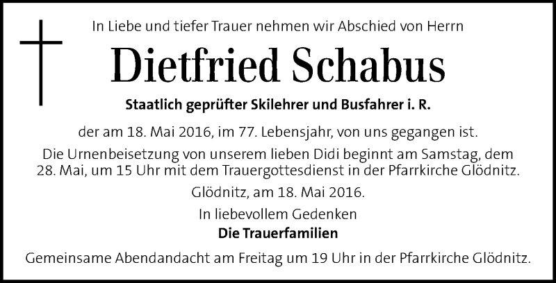 Traueranzeige für Dietfried Schabus vom 24.05.2016 aus Kleine Zeitung