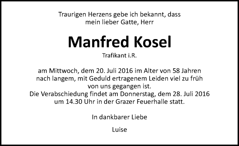  Traueranzeige für Manfred Kosel vom 24.07.2016 aus Kleine Zeitung
