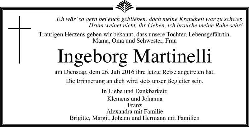 Traueranzeige für Ingeborg Martinelli vom 29.07.2016 aus Kleine Zeitung