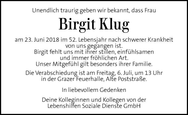  Traueranzeige für Birgit Klug vom 30.06.2018 aus Kleine Zeitung