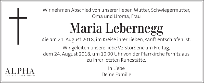 Traueranzeige für Maria Lebernegg vom 23.08.2018 aus Kleine Zeitung