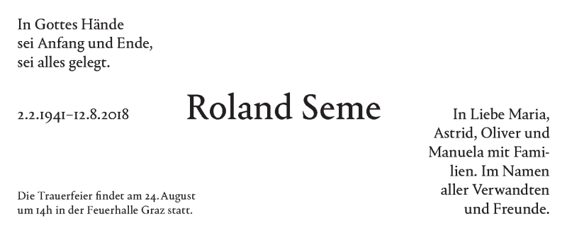  Traueranzeige für Roland Seme vom 21.08.2018 aus Kleine Zeitung