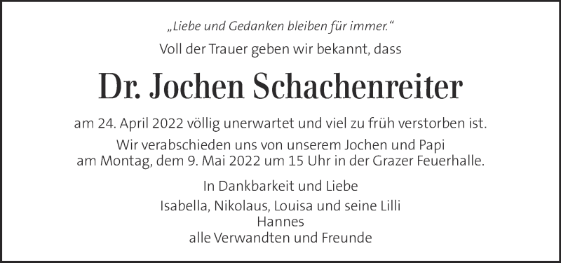  Traueranzeige für Jochen Schachenreiter vom 30.04.2022 aus Kleine Zeitung