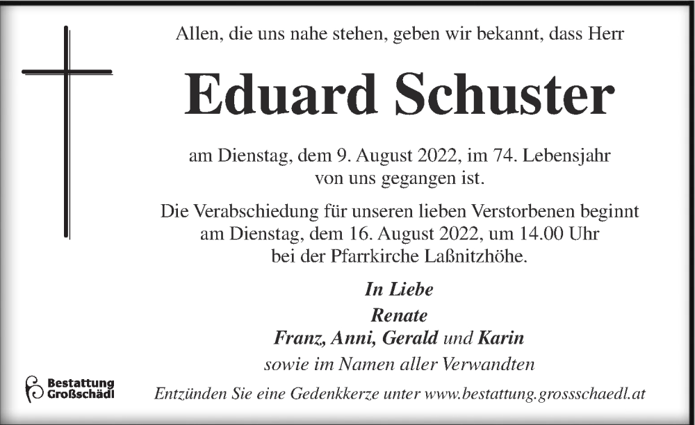  Traueranzeige für Eduard Schuster vom 13.08.2022 aus Kleine Zeitung