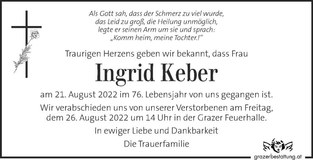  Traueranzeige für Ingrid Keber vom 24.08.2022 aus Kleine Zeitung