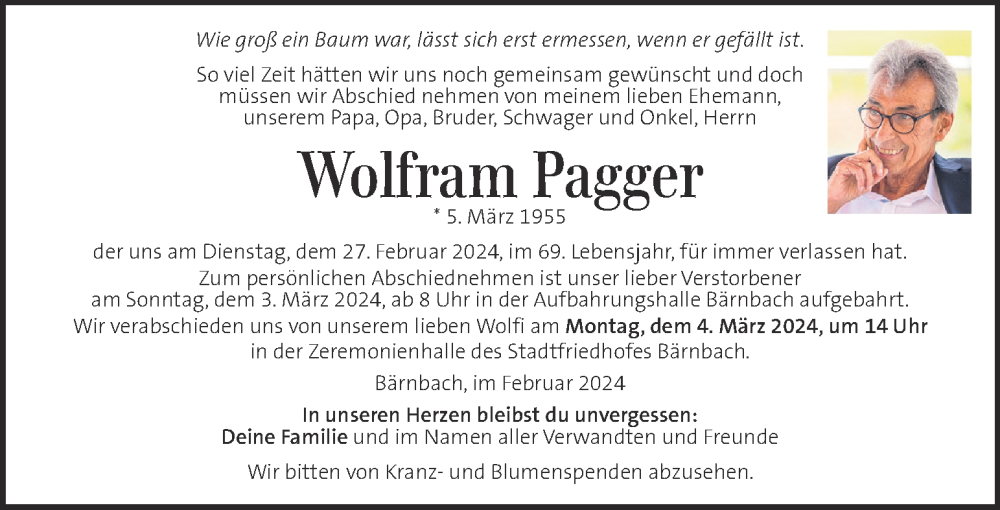  Traueranzeige für Wolfram Pagger vom 01.03.2024 aus Kleine Zeitung
