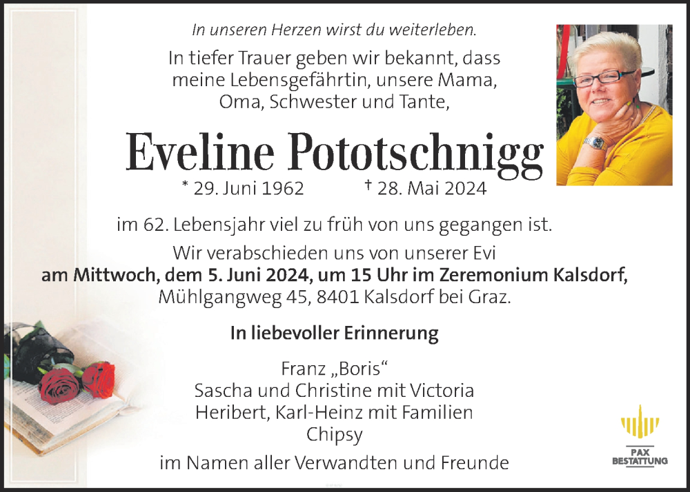  Traueranzeige für Eveline Pototschnigg vom 01.06.2024 aus Kleine Zeitung