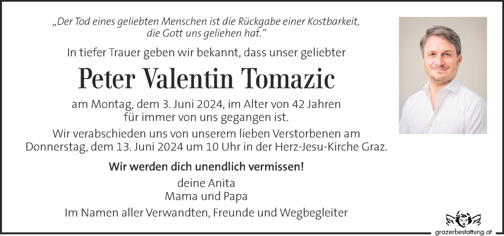  Traueranzeige für Peter Valentin Tomazic vom 09.06.2024 aus Kleine Zeitung