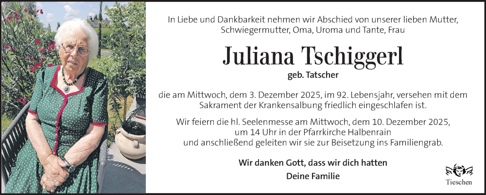  Traueranzeige für Juliana Tschiggerl vom 07.12.2025 aus Kleine Zeitung