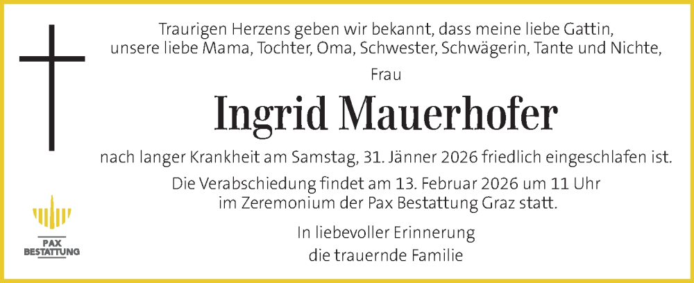 Traueranzeige für Ingrid Mauerhofer vom 06.02.2026 aus Kleine Zeitung